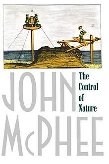 220px-John_McPhee-The_Control_of_Nature.jpg
